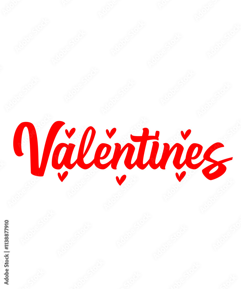 Valentine’s Day typography text on plain white transparent isolated background for card, shirt, hoodie, sweatshirt, apparel, tag, mug, icon, poster or badge Valentine’s Day typography text on plain white transparent isolated background for card, shirt, hoodie, sweatshirt, apparel, tag, mug, icon, poster or badge