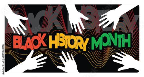 A festive Black History Month celebration with hand silhouettes and colorful lines.