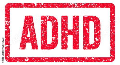 Adhd Stamp Transparent Seal, Red Grunge Adhd Word Rubber Stamp Seal