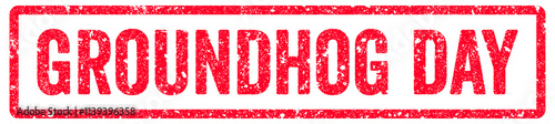 Groundhog Day Stamp Transparent Seal, Red Grunge Groundhog Day Word Rubber Stamp Seal