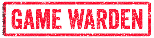 Game Warden Stamp Transparent Seal, Red Grunge Game Warden Word Rubber Stamp Seal