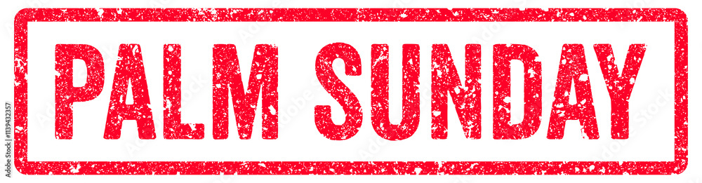 Palm Sunday Stamp Transparent Seal, Red Grunge Palm Sunday Word Rubber Stamp Seal Palm Sunday Stamp Transparent Seal, Red Grunge Palm Sunday Word Rubber Stamp Seal
