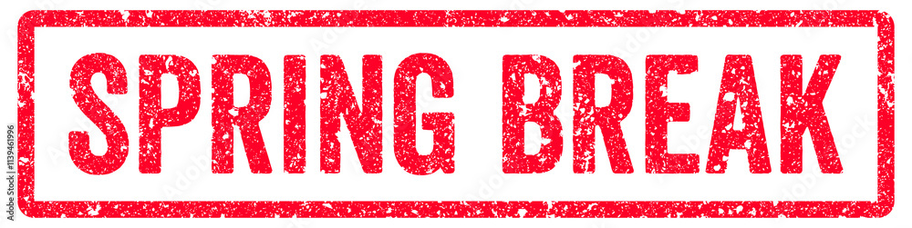 Fototapeta premium Spring Break Stamp Transparent Seal, Red Grunge Spring Break Word Rubber Stamp Seal