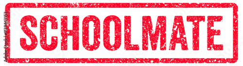 Schoolmate Stamp Transparent Seal, Red Grunge Schoolmate Word Rubber Stamp Seal