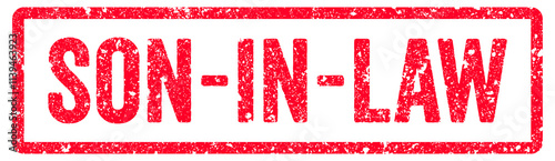 Son-In-Law Stamp Transparent Seal, Red Grunge Son-In-Law Word Rubber Stamp Seal