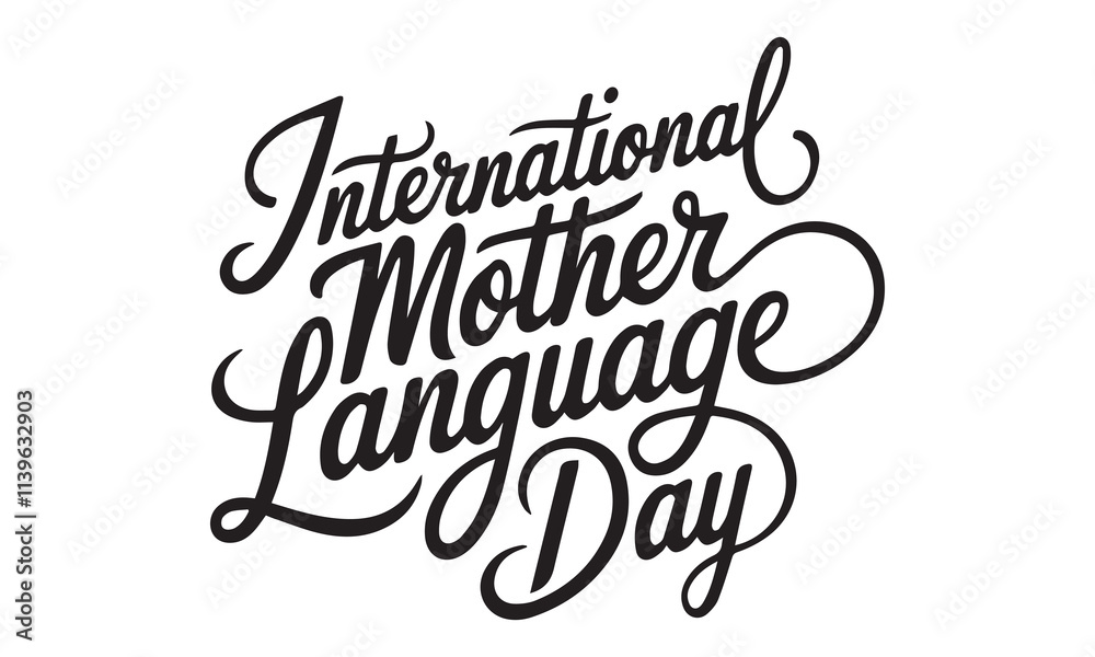 21 February Typography Design. International Mother Language Day Vector Illustration. 21 February Typography Design. International Mother Language Day Vector Illustration.
