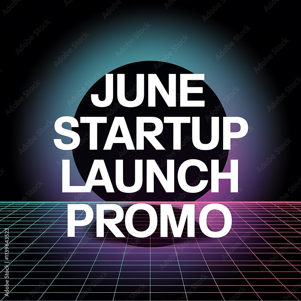 June Startup Launch Promo Announcement Graphic Design June Startup Launch Promo Announcement Graphic Design