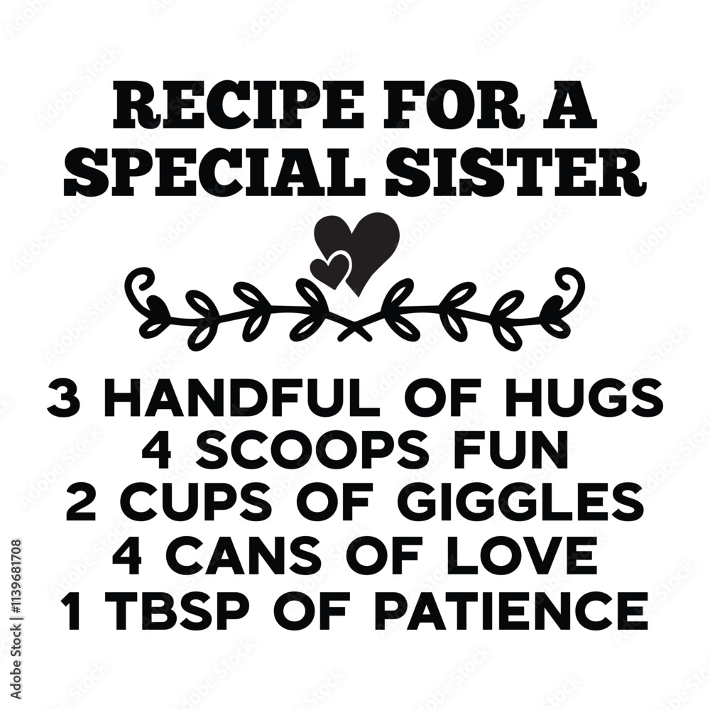 Obraz premium Recipe for a special Sister SVG Art & Illustration