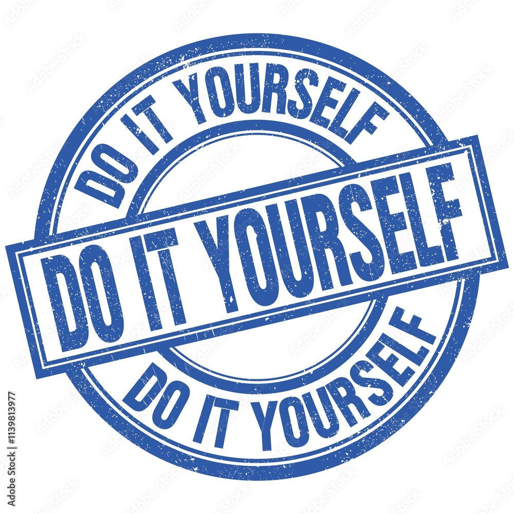 DO IT YOURSELF written word on blue stamp sign DO IT YOURSELF written word on blue stamp sign