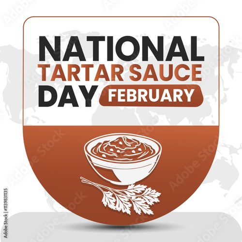 NATIONAL TARTAR SAUCE DAY social media post Vector Illustration on february