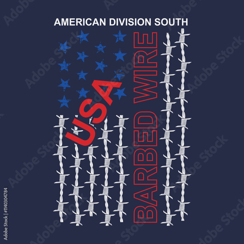Vector illustration on the theme of american flags with barbed wire. typography, design t-shirt and print