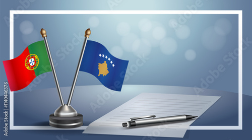 Portugal and Kosovo National flags on small table with bokeh background, cooperative relationship