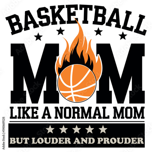 Basketball Mom LiMom But Louder and Prke a Normal ouder