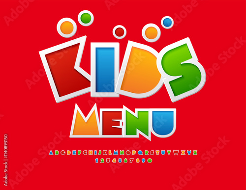 Vector playful template Kids Menu.  Colorful sticker Alphabet Letters and Numbers set. Bright Font for Children.