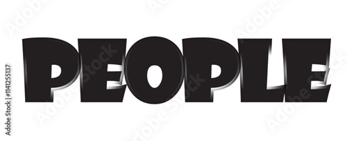 This image features the word "PEOPLE" in bold, black uppercase typography with a clean and authoritative aesthetic. The strong lettering enhances the visual impact, making it ideal for branding.