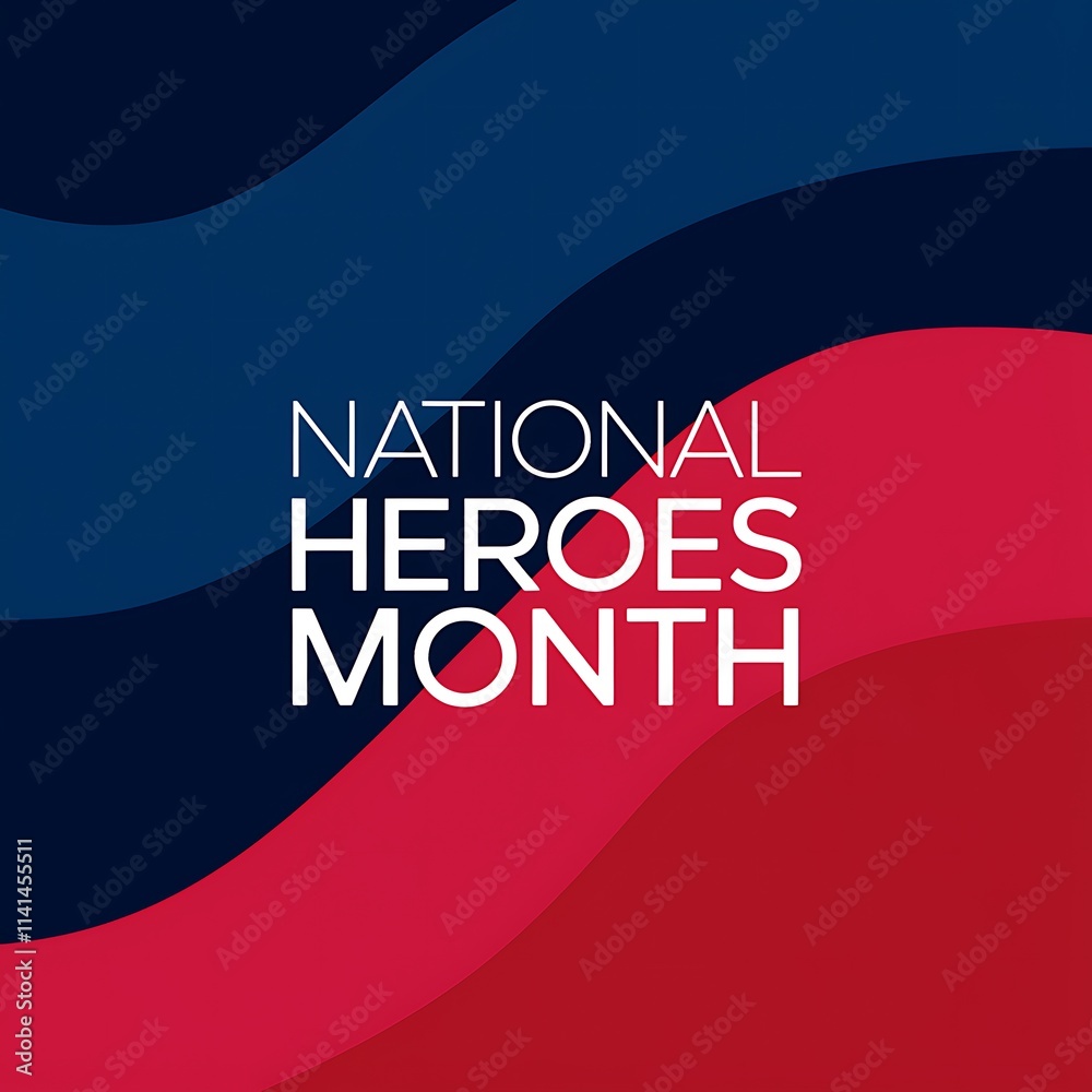 National Heroes Month Celebrated with Red and Blue Waves National Heroes Month Celebrated with Red and Blue Waves