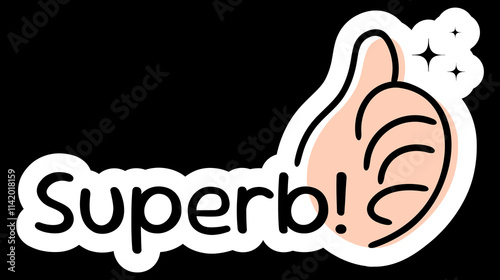 Superb Text with Thumbs Up Illustration for Stickers and Feedback