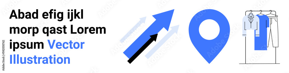 Blue and black arrows pointing upward, large blue location marker, letters and words, clothing rack. Ideal for business, navigation, retail, fashion marketing analytics technology. Landing page Blue and black arrows pointing upward, large blue location marker, letters and words, clothing rack. Ideal for business, navigation, retail, fashion marketing analytics technology. Landing page