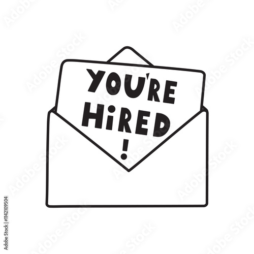 Open envelope. Inscription - You're Hired! Outline vector design. Illustration on white background.