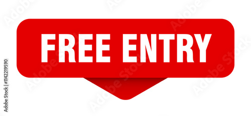 FREE ENTRY banner, sticker, label, button, sign