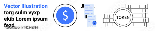 Dollar coin symbol, financial documents with checkmark, and token coins stack. Ideal for fintech, finance apps, investment platforms, blockchain, digital wallets, online banking, security. Landing