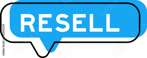Speech banner and blue shade with word resell on white background