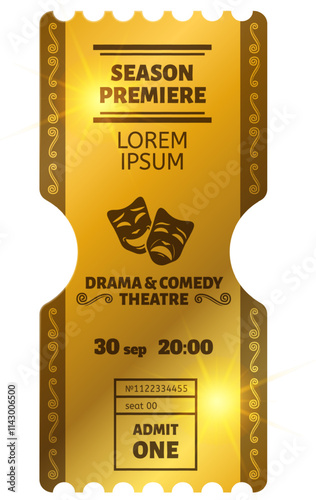 Golden ticket for a season premiere at the drama and comedy theatre, showing date, time, seat number, and admit one text with decorative elements and theatrical masks