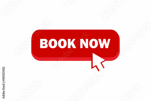 Book Now with arrow icon, Book Now Button with pointer clicking. User interface element in flat style. Vector stock illustration