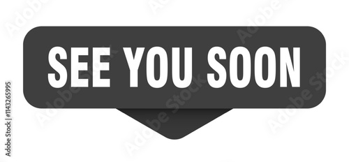 SEE YOU SOON banner, button, sticker, label