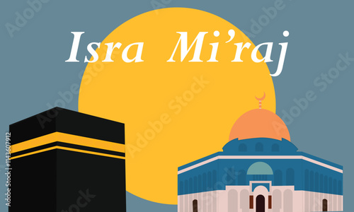 Al-Isra wal Mi'raj Translate: The Night Journey Prophet Muhammad Vector Illustration for Poster Template and Flyer, Simple Background of Isra Mi'raj Ceremony