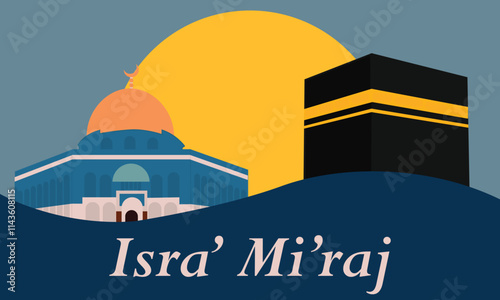 Al-Isra wal Mi'raj Translate: The Night Journey Prophet Muhammad Vector Illustration for Poster Template and Flyer, Simple Background of Isra Mi'raj Ceremony