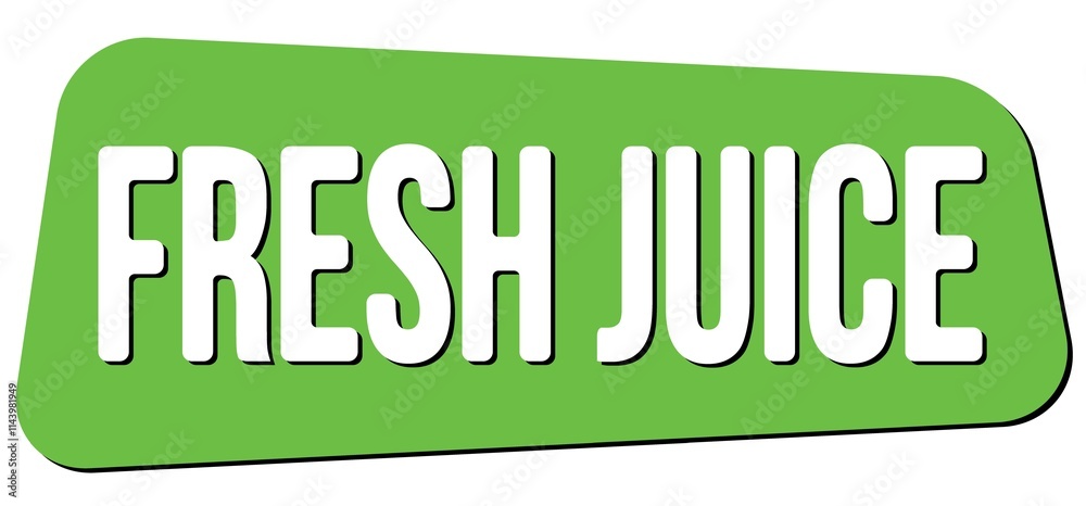 FRESH JUICE text on green trapeze stamp sign. FRESH JUICE text on green trapeze stamp sign.