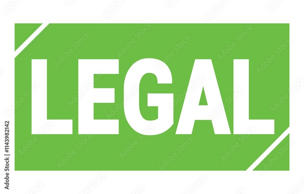 LEGAL text written on green stamp sign. LEGAL text written on green stamp sign.