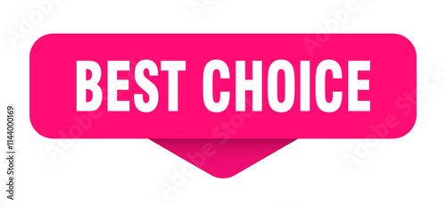 BEST CHOICE banner, button, label, sign