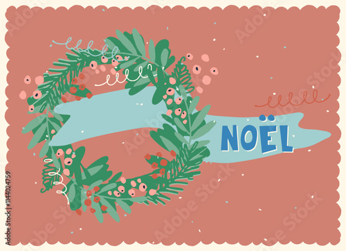 Vintage card with Noel hand lettering in French with Traditional Christmas symbols and decorations for festive projects, invitations, wall posters, social media and for home, crafts and goods