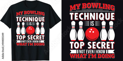 Bowling T shirt Design, Premium Bowling Typography Design, Funny Bowling Typography T-shirt design, Sports Typography