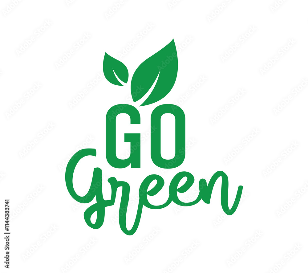 Fototapeta premium go green text information sign 