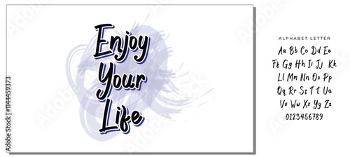 Enjoy Your Life. Modern calligraphy for T-shirt, home decor, greeting card, prints and posters. Brush painted letters, vector illustration.