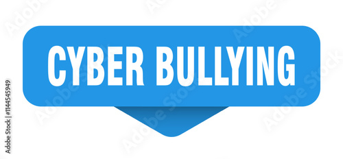 CYBER BULLYING banner, sticker, label, button