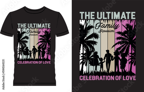 Family Reunion t shirt design