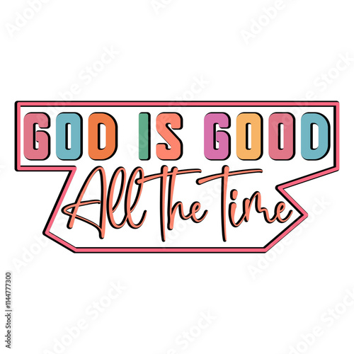 Wallpaper Mural God Is Good All The Time Torontodigital.ca