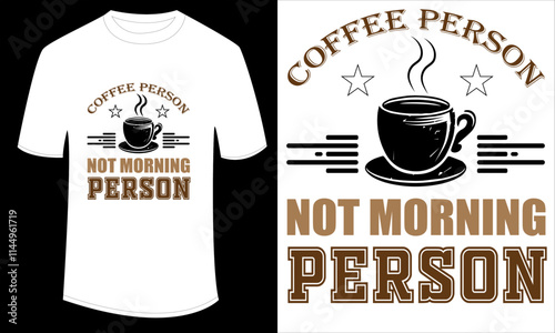 Coffee Person Not Morning Person - Creative Typography Design for Coffee Lovers