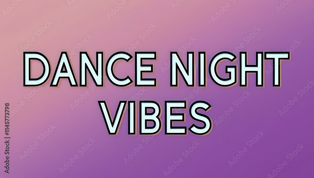 Fototapeta premium Dance Night Vibes Graphic Design Text Art