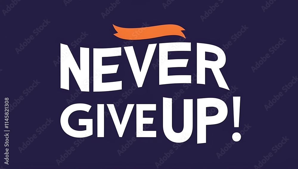 Never Give Up Inspirational Motivational Poster Never Give Up Inspirational Motivational Poster