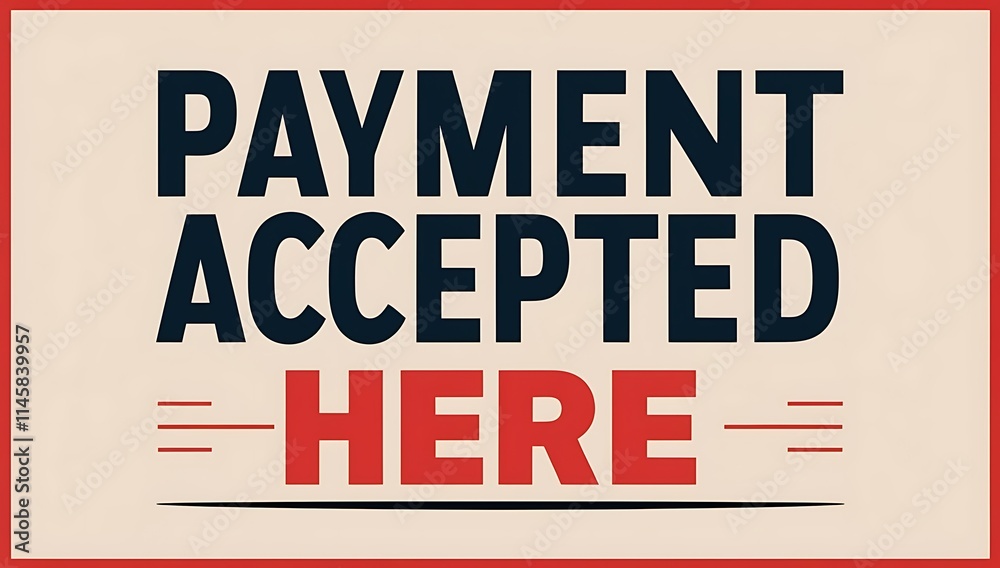 Payment Accepted Here Sign Indicates Transactions Payment Accepted Here Sign Indicates Transactions