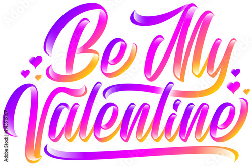 lettering be my valentine! with white shadow text