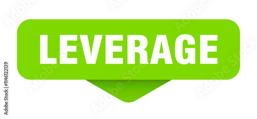 LEVERAGE banner, button, sign