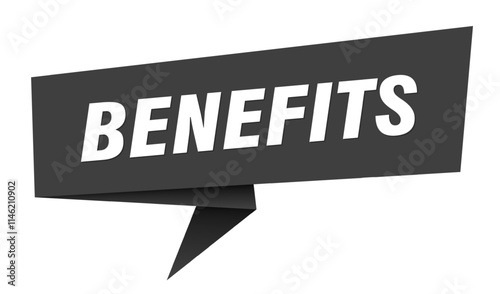 BENEFITS banner, speech bubble, folded paper sign