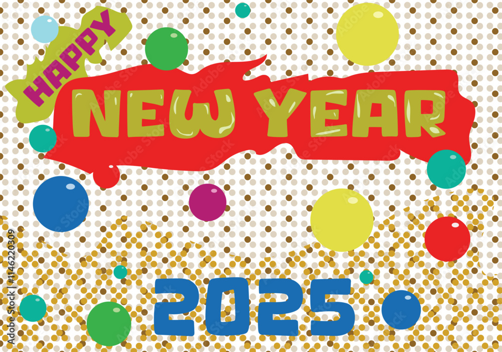 Fototapeta premium Festive Happy New Year 2025 design featuring vibrant text, colorful balloons, and gold confetti patterns. Perfect for New Year greeting cards, party invitations, banners, and celebration post