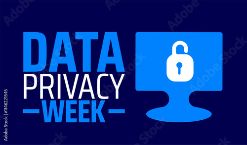 Data Privacy Week background banner or poster design template. observed every year in January. Holiday concept. Use to any Template, card, poster, placard, template.